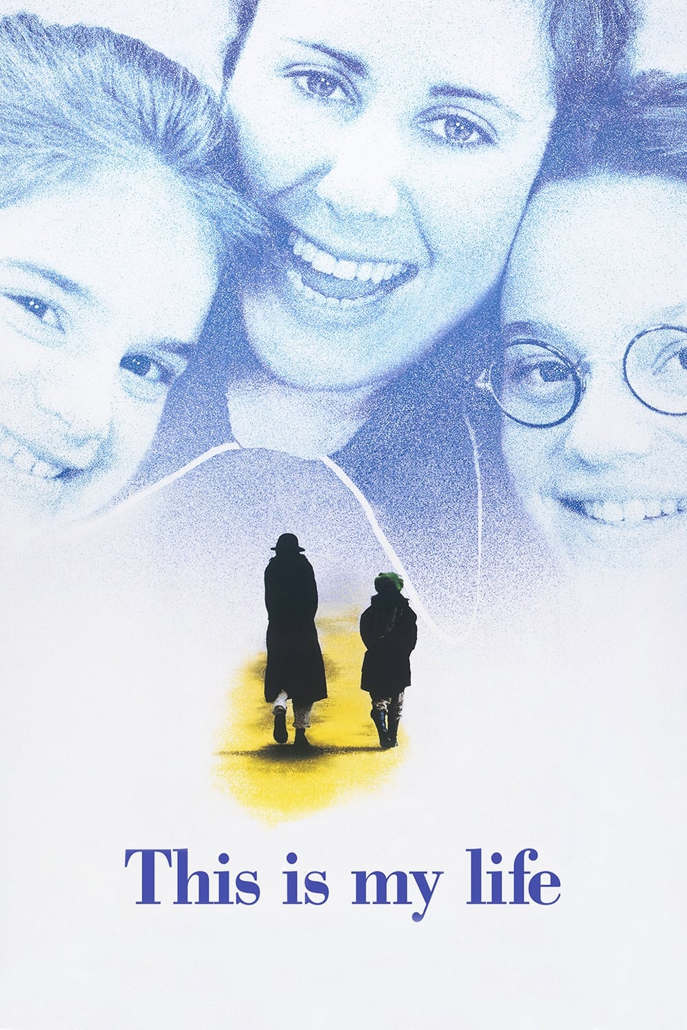 ดูหนังออนไลน์ฟรี This Is My Life (1992)